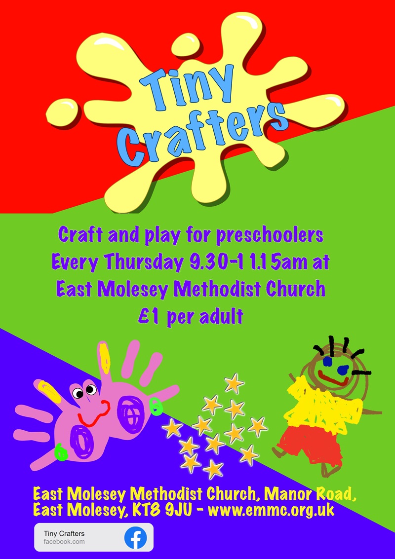 Tiny Crafters is a craft and play group for preschoolers every Thursday from 9:30 to 11:15am at East Molesey Methodist Church cost £1 per adult